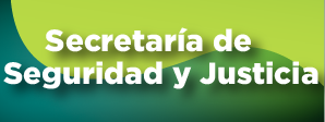 Secretaria de Seguridad y Justicia