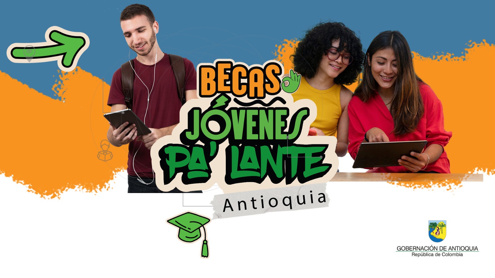 ¡Todo un éxito! Más de 7 mil jóvenes se inscribieron a la convocatoria del programa ‘Becas Jóvenes Pa’ Lante Antioquia’, de formación para el empleo 