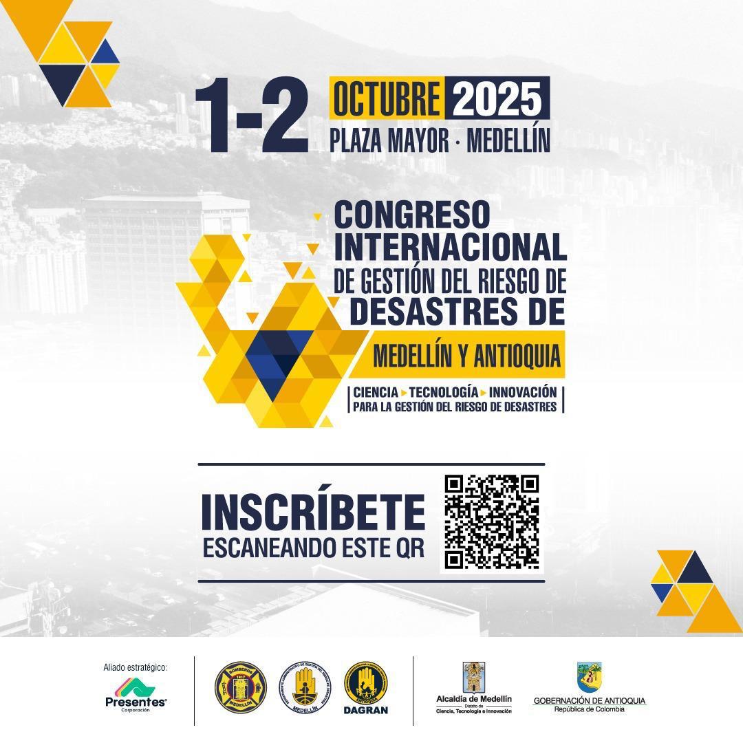 Antioquia nuevamente será el epicentro del Congreso Internacional de Gestión del Riesgo de Desastres