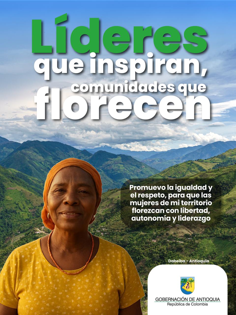 La Gobernación de Antioquia promueve la campaña ‘Líderes que inspiran, comunidades que florecen’, en favor de líderes y defensores de derechos humanos 