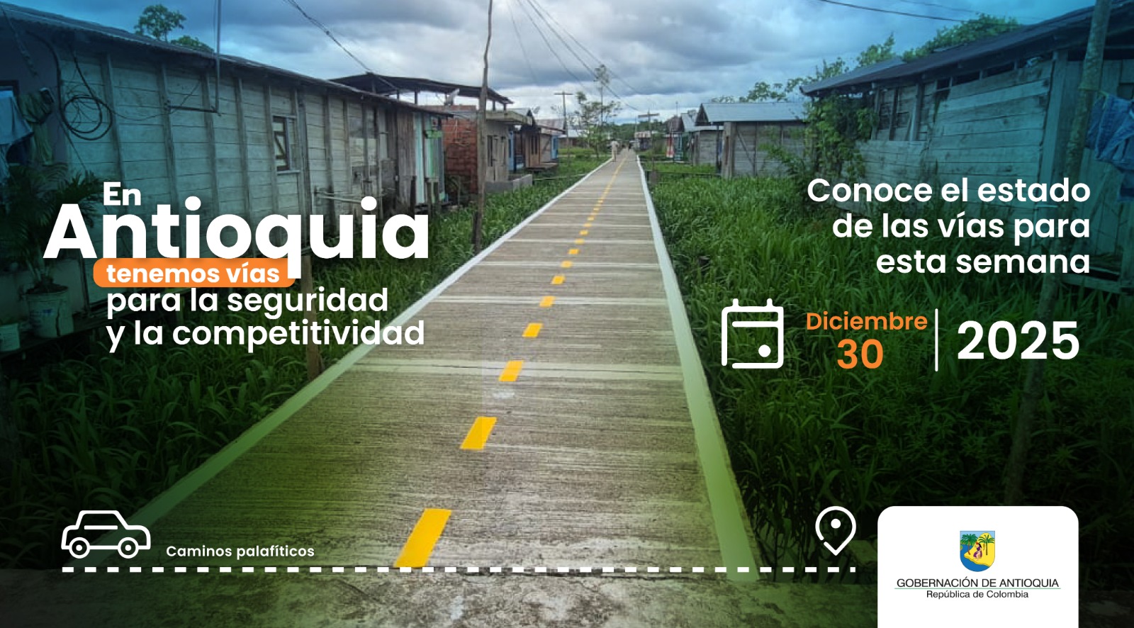 Estado de las vías en Antioquia para este fin de semana