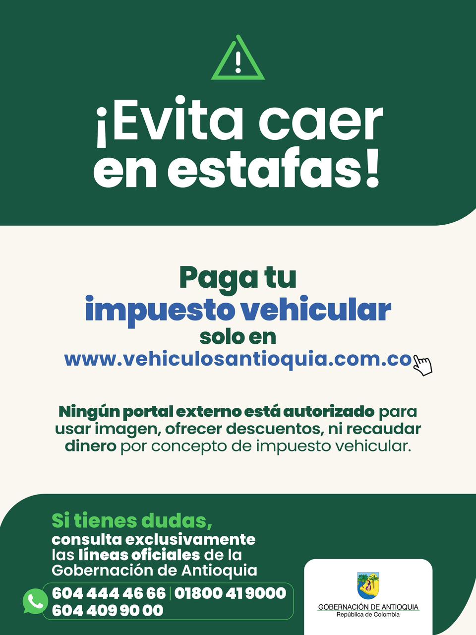 Paga el impuesto vehicular de forma segura en  www.vehiculosantioquia.com.co 