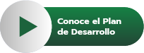 Conoce el Plan de Desarrollo
