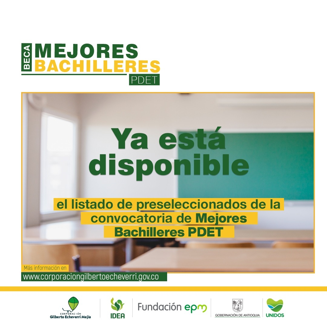 Antioquia otorgará becas a los mejores bachilleres de los municipios PDET