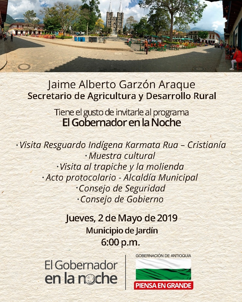 Al municipio de Jardín llegará El Gobernador en la Noche