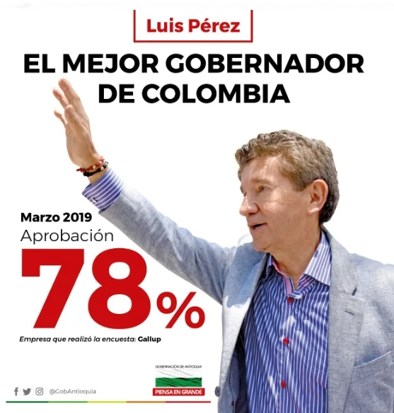 Luis Pérez. El mejor Gobernador de Colombia. Encuesta Gallup, marzo de 2019.