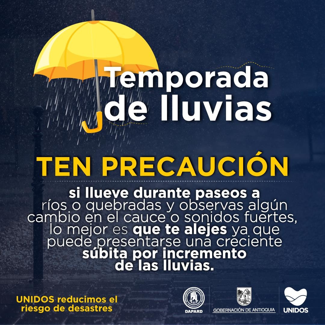 Temporada de lluvias, ten precaución