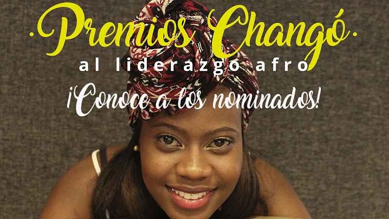 Ellos son los nominados a los Premios Changó