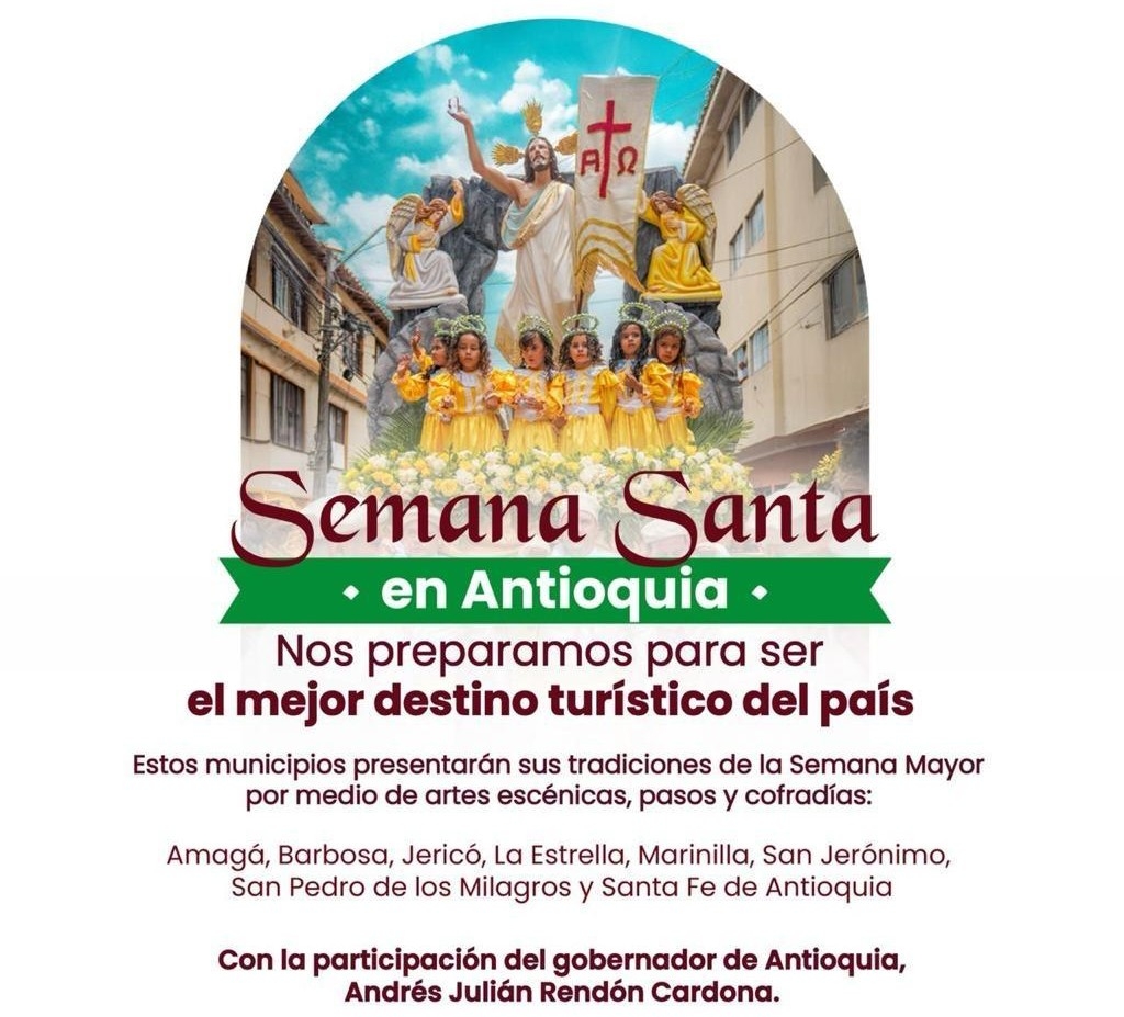 Antioquia se prepara para ser el mejor destino turístico del país en Semana Santa