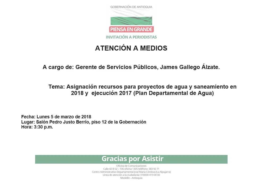 ATENCIÓN A MEDIOS.  A cargo de: Gerente de Servicios Públicos, James Gallego Alzate.  Tema: Asignación recursos para proyectos de Agua y Saneamiento en 2018 y  ejecución 2017 (Plan Departamental de Agua)