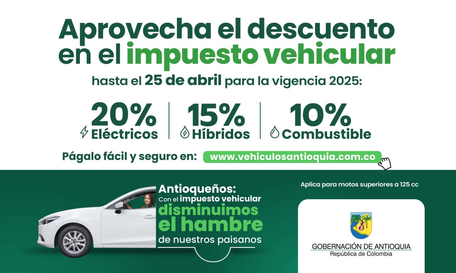 Gobernación de Antioquia invita a aprovechar las últimas dos semanas de descuento en el pago del impuesto vehicular