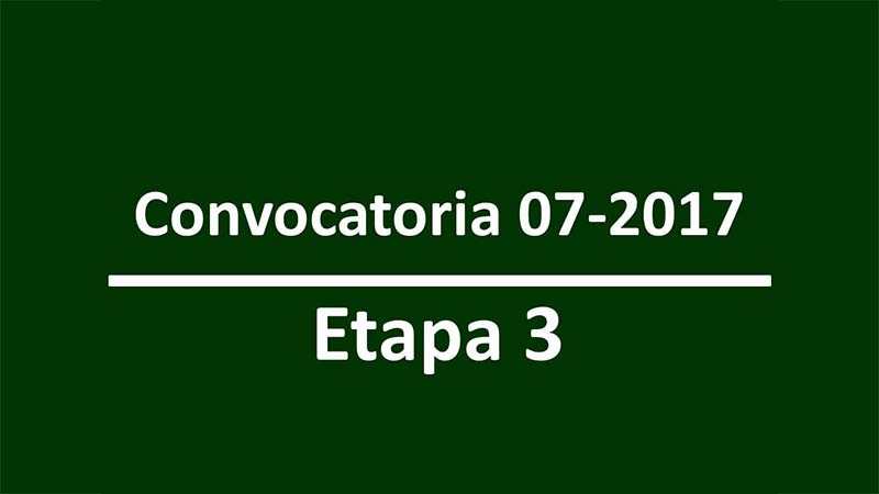 La Dirección de Personal da a conocer los resultados de la etapa 3 de la convocatoria 07-2017